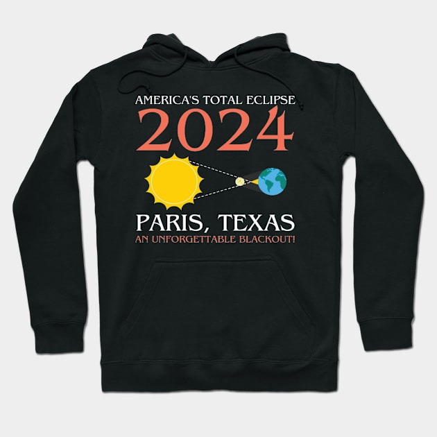 America's total eclipse 2024 Paris, texas an unforgettable blackout! Hoodie by DesignHND